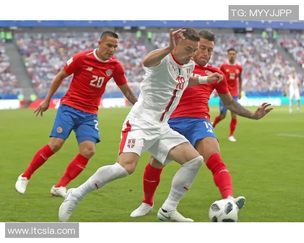 哥斯达黎加与塞尔维亚比赛赔率分析及预测展望